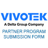 Become a Vivotek Channel Partner - Submission Form